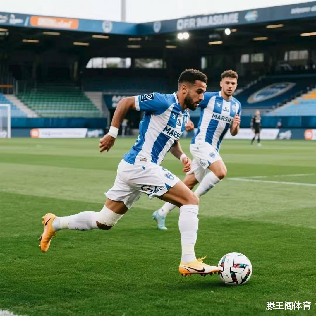 转会期法甲传出新动向，马赛伤情更新，管理层表态：态度坚定，细节决定成败-中国九游体育